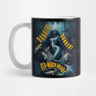 Danger! Danger! Sea-Maiden Ahead! Pretty Fantasy Mermaid Mug